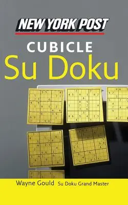 New York Post Cubicle Sudoku: Oficiální naprosto návykové řešení číselných hádanek - New York Post Cubicle Sudoku: The Official Utterly Addictive Number-Placing Puzzle