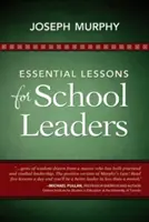 Základní lekce pro vedoucí pracovníky škol - Essential Lessons for School Leaders