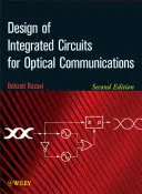 Návrh integrovaných obvodů pro optické komunikace - Design of Integrated Circuits for Optical Communications