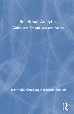 Vztahová analytika: Pokyny pro analýzu a činnost - Relational Analytics: Guidelines for Analysis and Action