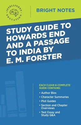 Studijní příručka k Howards End a Cestě do Indie od E. M. Forstera - Study Guide to Howards End and A Passage to India by E.M. Forster