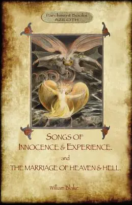 Písně nevinnosti a zkušenosti; plus Sňatek nebe a pekla. S 50 originálními barevnými ilustracemi. (Aziloth Books) - Songs of Innocence & Experience; plus The Marriage of Heaven & Hell. With 50 original colour illustrations. (Aziloth Books)