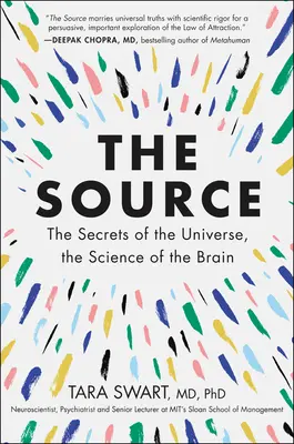 Pramen: Tajemství vesmíru, věda o mozku - The Source: The Secrets of the Universe, the Science of the Brain