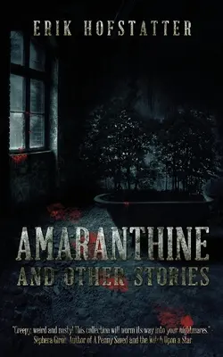 Amaranthine: A jiné příběhy - Amaranthine: And Other Stories