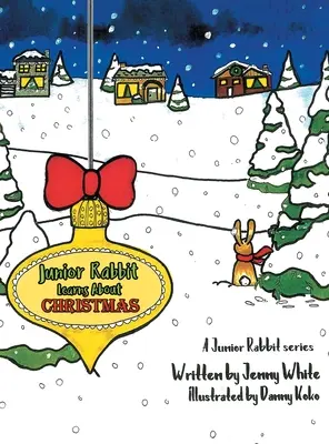 Králíček junior se učí o Vánocích - Junior Rabbit Learns About Christmas