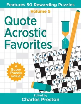 Oblíbené citáty akrostichů: Obsahuje 50 odměňujících hádanek - Quote Acrostic Favorites: Features 50 Rewarding Puzzles