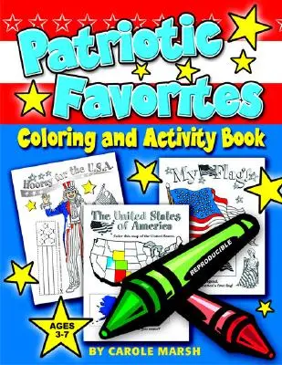 Oblíbené vlastenecké knihy - vybarvování a aktivity - Patriotic Favorites-Coloring and Activity Book