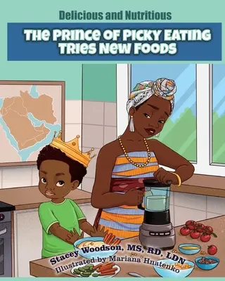 Princ vybíravého jídla zkouší nové potraviny - The Prince of Picky Eating Tries New Foods