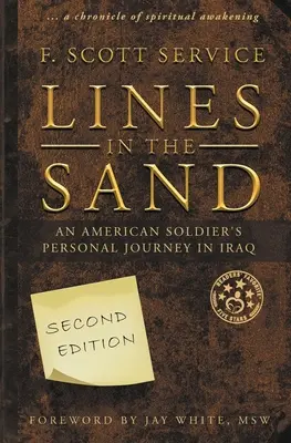 Čáry v písku: Osobní cesta amerického vojáka v Iráku - Lines in the Sand: An American Soldier's Personal Journey in Iraq