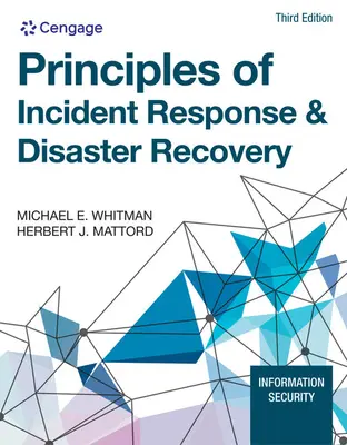 Zásady reakce na incidenty a zotavení po havárii - Principles of Incident Response & Disaster Recovery