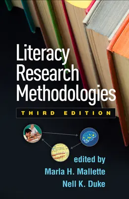 Metodologie výzkumu gramotnosti, třetí vydání - Literacy Research Methodologies, Third Edition