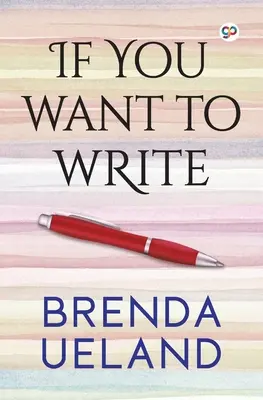 Když chceš psát - If You Want to Write