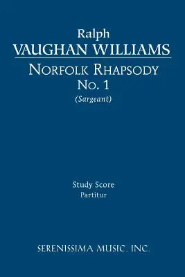 Norfolkská rapsodie č. 1: studijní partitura - Norfolk Rhapsody No.1: Study Score