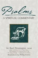 Žalmy: Duchovní komentář - Psalms: A Spiritual Commentary