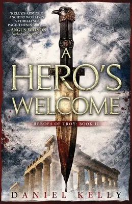 Hrdinské uvítání - A Hero's Welcome