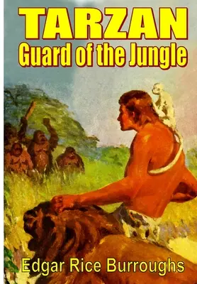 Tarzan Strážce džungle - Tarzan Guard of the Jungle