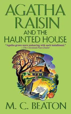 Agatha Raisinová a strašidelný dům - Agatha Raisin and the Haunted House