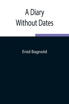 Deník bez dat - A Diary Without Dates