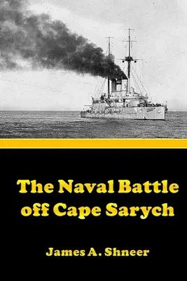 Námořní bitva u mysu Sarych - The Naval Battle Off Cape Sarych