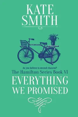 Vše, co jsme slíbili - Everything We Promised