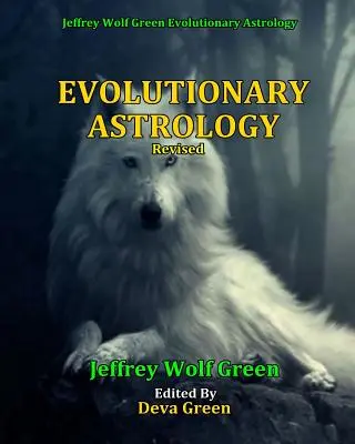 Evoluční astrologie (revidovaná verze) - Evolutionary Astrology (Revised)