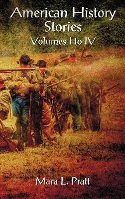 Americké historické příběhy I-IV díl - American History Stories Volumes I-IV
