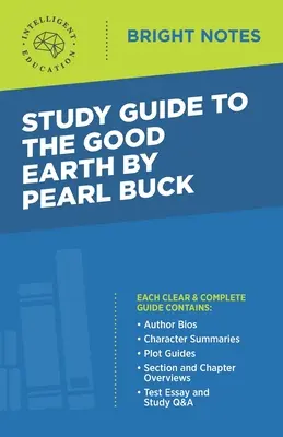 Studijní příručka k Dobré zemi od Pearl Buckové - Study Guide to The Good Earth by Pearl Buck