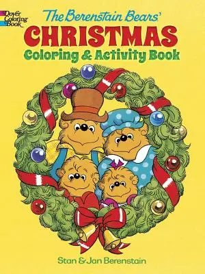 The Berenstain Bears' Christmas Coloring and Activity Book (Vánoční omalovánky a aktivity medvídků Berenstainových) - The Berenstain Bears' Christmas Coloring and Activity Book
