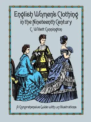 Anglický ženský oděv v devatenáctém století - English Women's Clothing in the Nineteenth Century