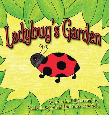 Beruščina zahrada - Ladybug's Garden