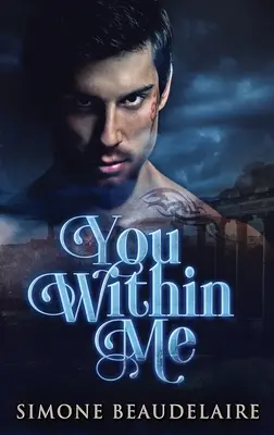 Ty ve mně: Vydání s velkým nákladem v pevné vazbě - You Within Me: Large Print Hardcover Edition