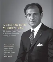 A Window Into Modern Iran, 691: The Ardeshir Zahedi Papers at Hoover Institution Library & Archives--A Selection (Okno do moderního Íránu, 691: Výběr z dokumentů Ardeshira Zahediho v knihovně a archivu Hooverova ústavu) - A Window Into Modern Iran, 691: The Ardeshir Zahedi Papers at the Hoover Institution Library & Archives--A Selection