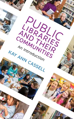 Veřejné knihovny a jejich komunity: Úvod - Public Libraries and Their Communities: An Introduction