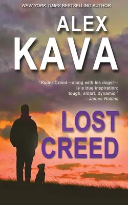 Ztracené krédo (Lost Creed): Ryder Creed: Kniha 4 (Ryder Creed Book 4) - Lost Creed: Ryder Creed Book 4