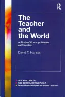 Učitel a svět - The Teacher and the World