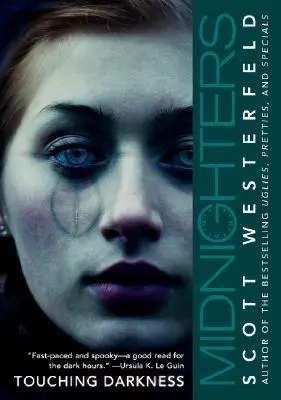 Midnighters #2: Dotýkání se temnoty - Midnighters #2: Touching Darkness