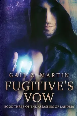 Přísaha uprchlíka - Fugitive's Vow