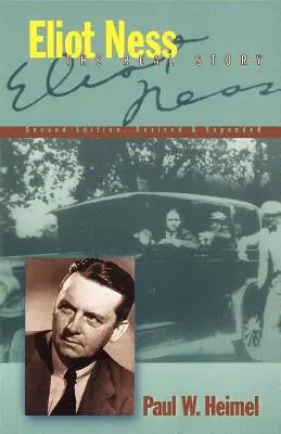 Eliot Ness: Ness Ness: Skutečný příběh - Eliot Ness: The Real Story