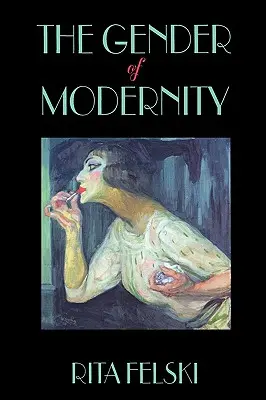 Gender moderny - Gender of Modernity