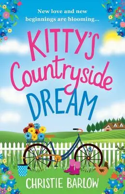 Kittyin venkovský sen - Kitty's Countryside Dream