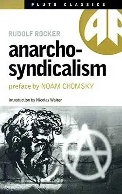 Anarchosyndikalismus - Anarcho-Syndicalism