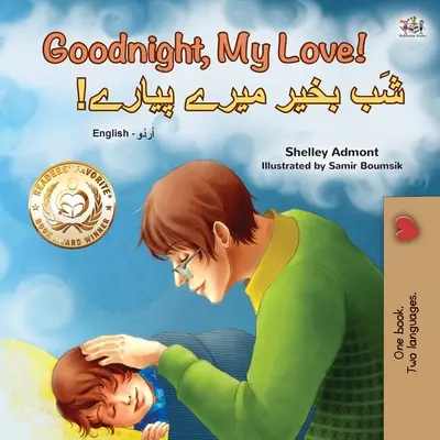 Dobrou noc, má lásko! (Anglicko-urdská dvojjazyčná kniha pro děti) - Goodnight, My Love! (English Urdu Bilingual Children's Book)
