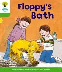 Oxford Reading Tree: Level 2: Další příběhy A: Floppyho koupel - Oxford Reading Tree: Level 2: More Stories A: Floppy's Bath
