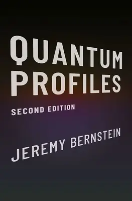 Kvantové profily: Druhé vydání - Quantum Profiles: Second Edition
