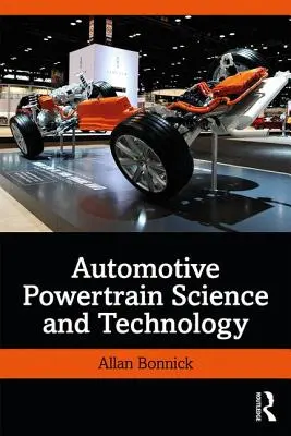 Věda a technologie automobilových hnacích ústrojí - Automotive Powertrain Science and Technology