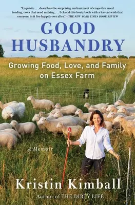 Dobré hospodaření: A Memoir - A Memoir - Good Husbandry: A Memoir