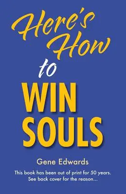 Zde je návod, jak získat duše - Here's How To Win Souls