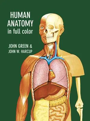 Anatomie člověka v barvách - Human Anatomy in Full Color