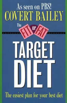 Cílová dieta Fit or Fat - The Fit or Fat Target Diet