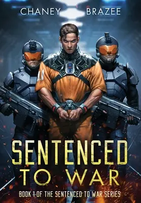 Odsouzeni k válce - Sentenced to War
